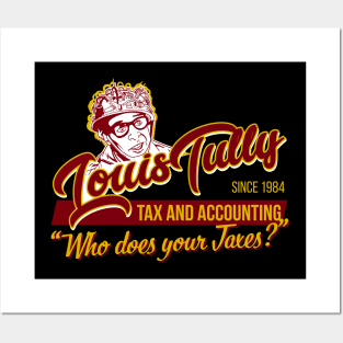 Louis Tully Tax and Accounting Posters and Art